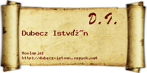Dubecz István névjegykártya